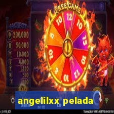 angelilxx pelada